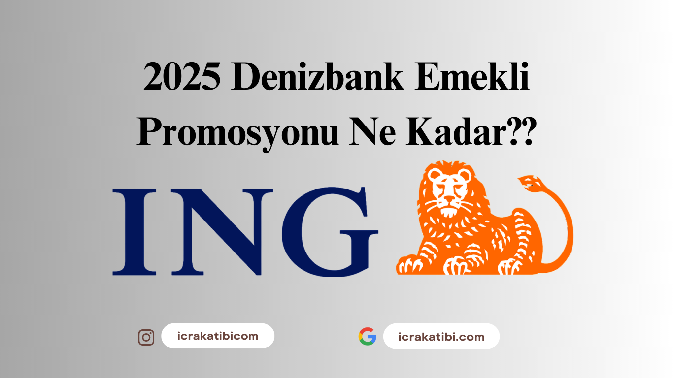 ING Emekli Promosyon 2025 Ne Kadar? ING Emekli Promosyon 2025 Ne Kadar?