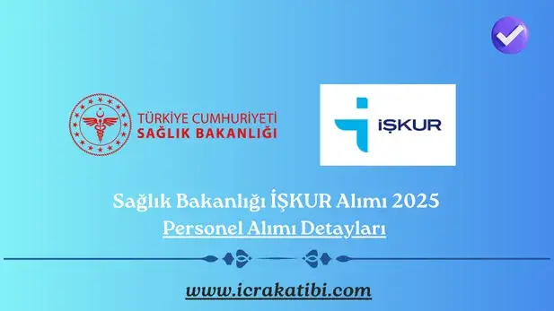 Sağlık Bakanlığı İŞKUR İşçi Alımı 2025 Sağlık Bakanlığı İŞKUR İşçi Alımı 2025
