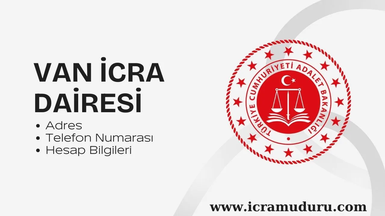 Van İcra Dairesi Van İcra Dairesi